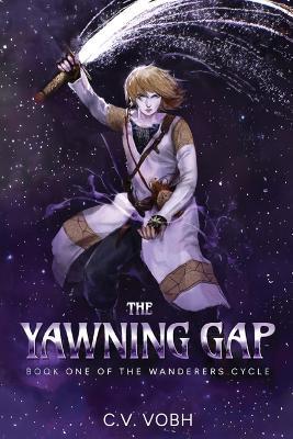 The Yawning Gap - C V Vobh - cover