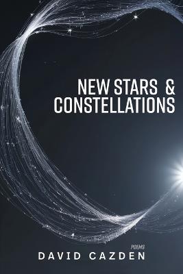 New Stars & Constellations - David Cazden - cover