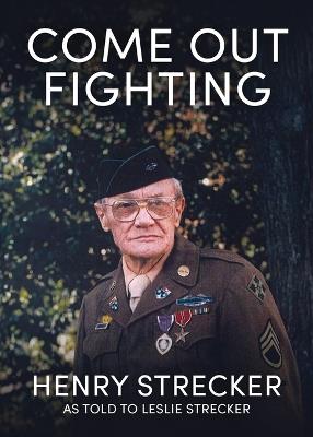 Come Out Fighting - Leslie Strecker - cover