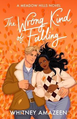 The Wrong Kind of Falling - Whitney Amazeen - cover