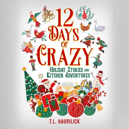12 Days of Crazy