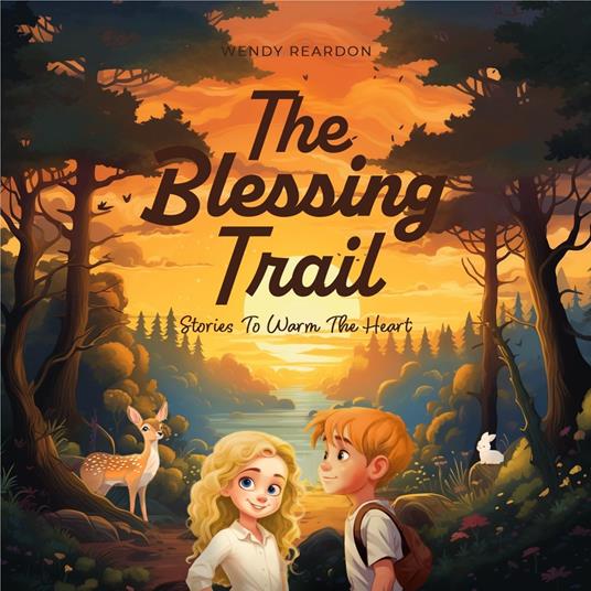 Blessing Trail, The