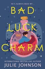 Bad Luck Charm
