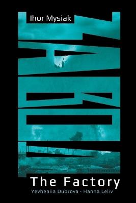 The Factory - Ihor Mysiak - cover