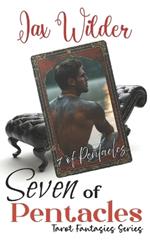 Seven of Pentacles: A MM, Tarot, City Boy Small Town Guy, Opposites Attract, Fish Out of Water Romance