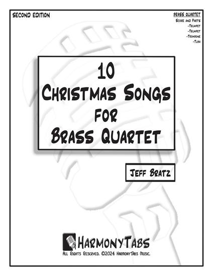 10 Christmas Songs for Brass Quartet: Second Edition