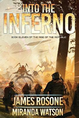 Into the Inferno: Book Eleven - James Rosone,Miranda Watson - cover