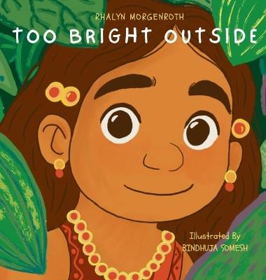 Too Bright Outside - Rhalyn Morgenroth - cover