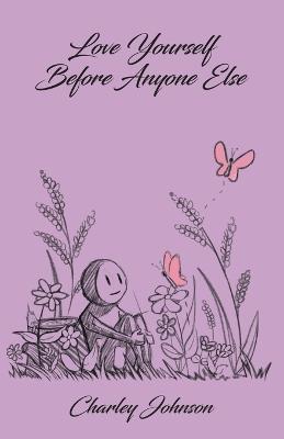 Love Yourself Before Anyone Else - Charley Johnson - cover