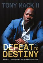 Defeat to Destiny