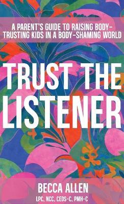 Trust the Listener - Becca Allen - cover