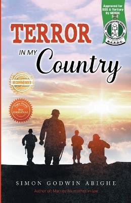Terror In My Country - Simon Godwin Abighe - cover