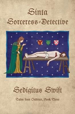 Sinta, Sorceress-Detective - Sedigitus Swift - cover