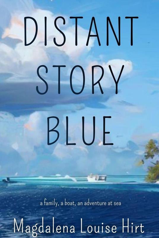 Distant Story Blue