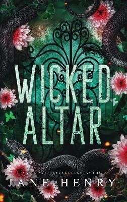 Wicked Altar: A Dark Irish Mafia Arranged Marriage Romance - Jane Henry - cover