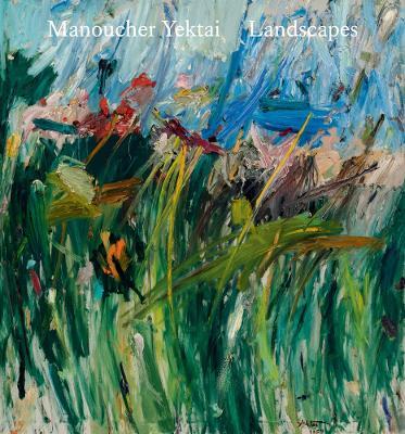 Manoucher Yektai: Landscapes - cover