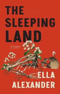 The Sleeping Land - Ella Alexander - cover