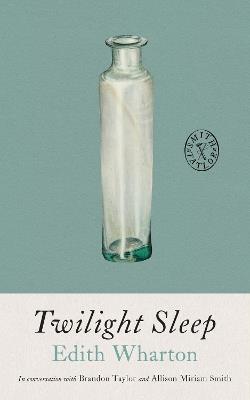 Twilight Sleep - Edith Wharton - cover