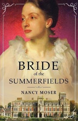 Bride of the Summerfields - Nancy Moser - cover