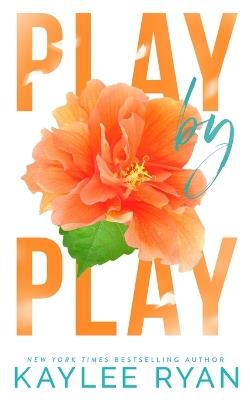 Play by Play - Special Edition - Kaylee Ryan - cover