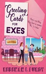 Greeting Cards For Exes