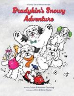 Bradykin's Snowy Adventure: A Family Tale of Winter Wonder