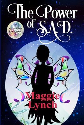 The Power of S.A.D. - Maggie Lynch - cover