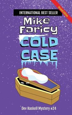 Cold Case: Dev Haskell - Private Investigator Book 24, Second Edition - Mike Faricy - cover
