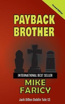 Payback Brother: Jack Dillon Dublin Tale 13: Jack Dillon - Miike Faricy - cover