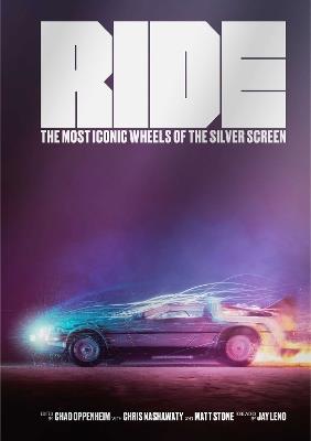 Ride: Most Iconic Wheels of the Silver Screen - cover