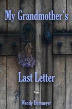 My Grandmother's Last Letter