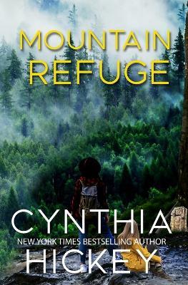 Mountain Refuge - Cynthia Hickey - cover