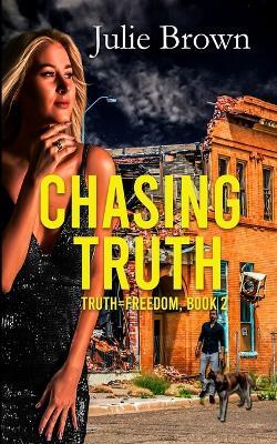 Chasing Truth - Julie Brown - cover