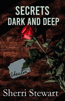 Secrets Dark and Deep - Sherri Stewart - cover