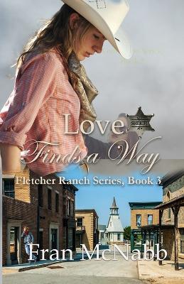 Love Finds a Way - Fran McNabb - cover