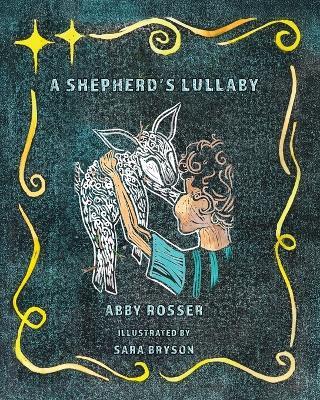 A Shepherd's Lullaby - Abby Rosser - cover