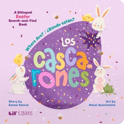 Where Are? / ¿Donde están? Los cascarones: A Bilingual Easter Search and Find Book - Emma Garcia - cover
