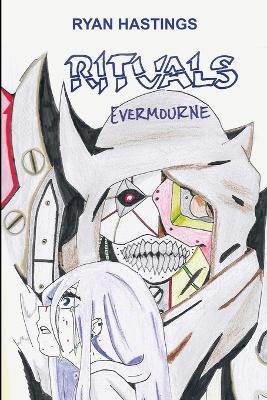 Rituals: Evermourne 005 - Ryan Hastings - cover