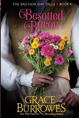 The Besotted Baron - Grace Burrowes - cover