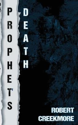 Prophet's Death - Robert Creekmore - cover