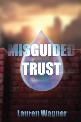 Misguided Trust - Lauren Wagner - cover