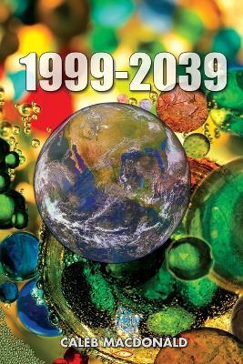 1999-2039 - Caleb MacDonald - cover