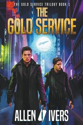 The Gold Service - Allen Ivers - cover