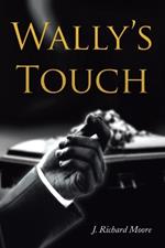 Wally's Touch