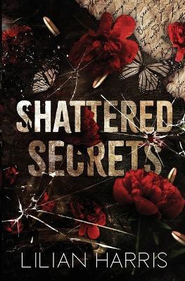 Shattered Secrets - Lilian Harris - cover