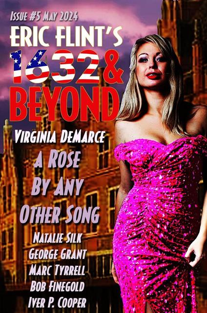 Eric Flint's 1632 & Beyond Issue #5