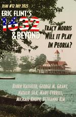 Eric Flint's 1632 & Beyond Issue #12
