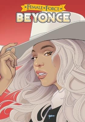 Female Force: Beyonc? - Michael Frizell,Ramon Salas - cover