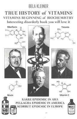 True History of Vitamins - Bela Kleiner - cover