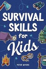 Survival Skills for Kids